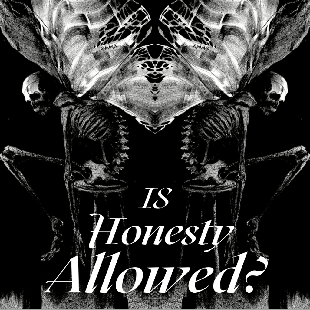 Is Honesty Allowed?